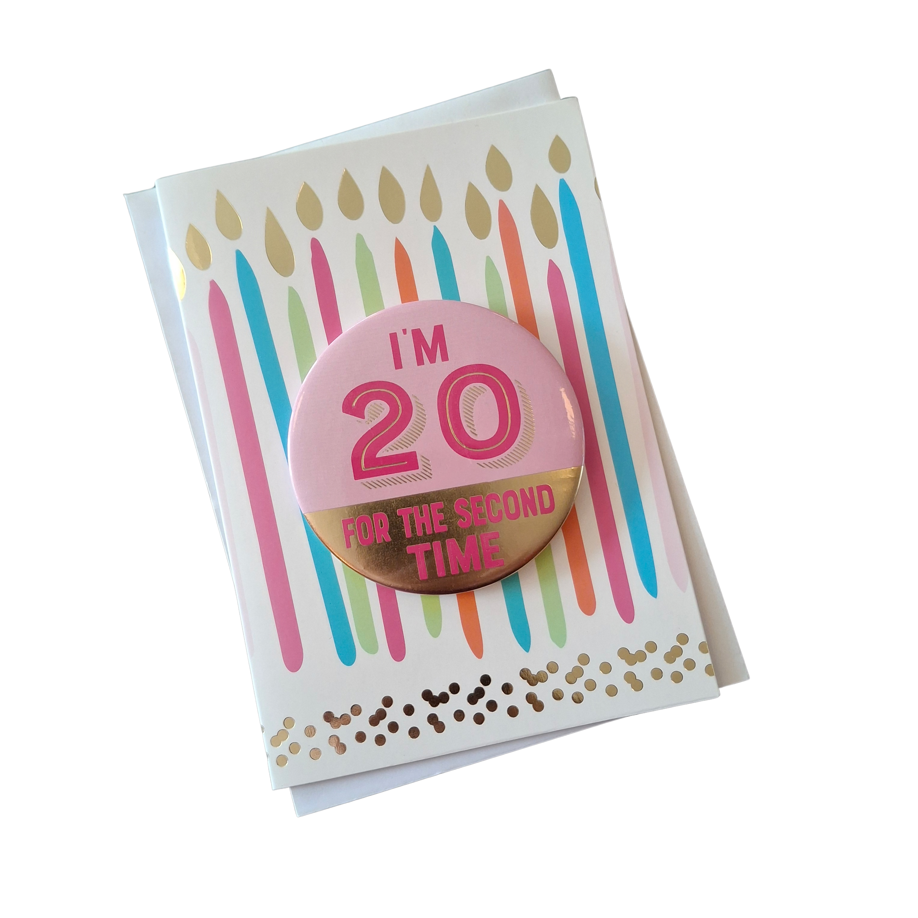 Birthday card with colorful candles and a button reading 'I'm 20 for the second time' on a white background.