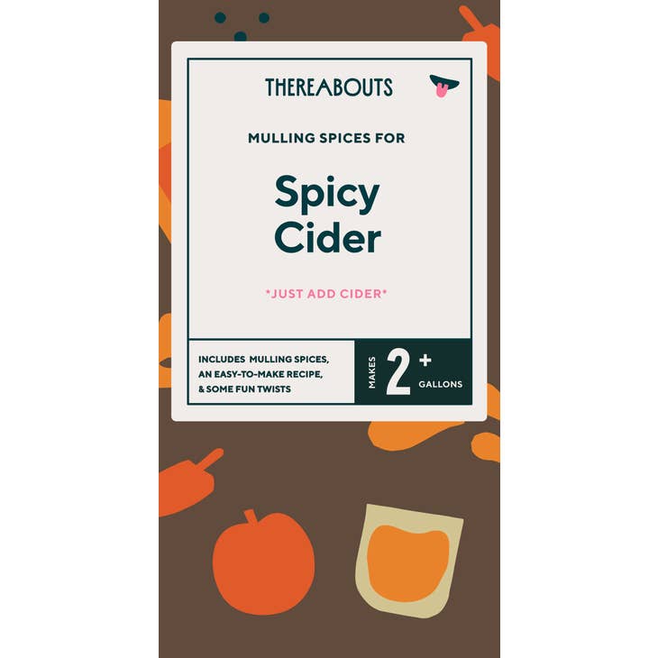Thereabouts/Flavor Purveyor Spicy Cider