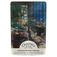 Chapters A Dream Within A Dream - Loose Leaf Chamomile Tea