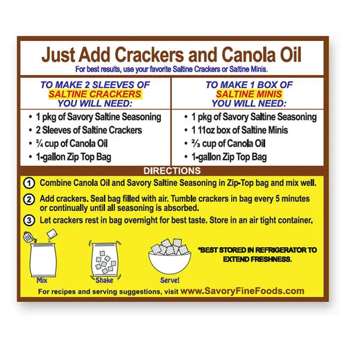 Instructions for making savory saltine crackers using Savory Fine Foods seasoning and crackers.