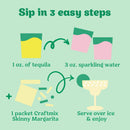 Instructions for making a Skinny Margarita with tequila, sparkling water, and Craftmix on a green background.